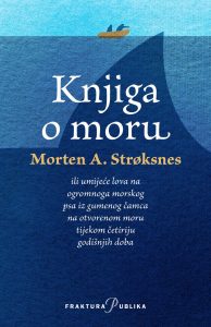 morten-andreas-stroksens-knjiga-o-moru-naslovnica-1400px